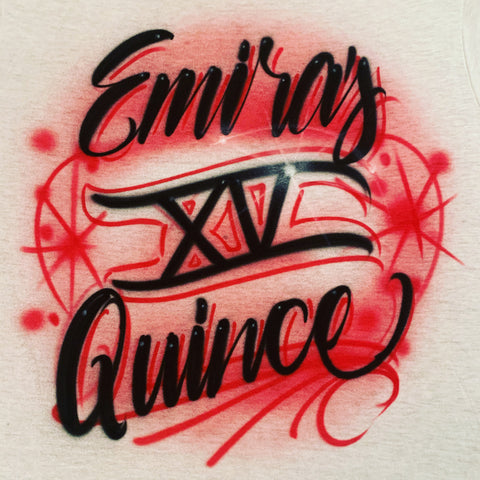 Quinceñera Airbrush Shirt